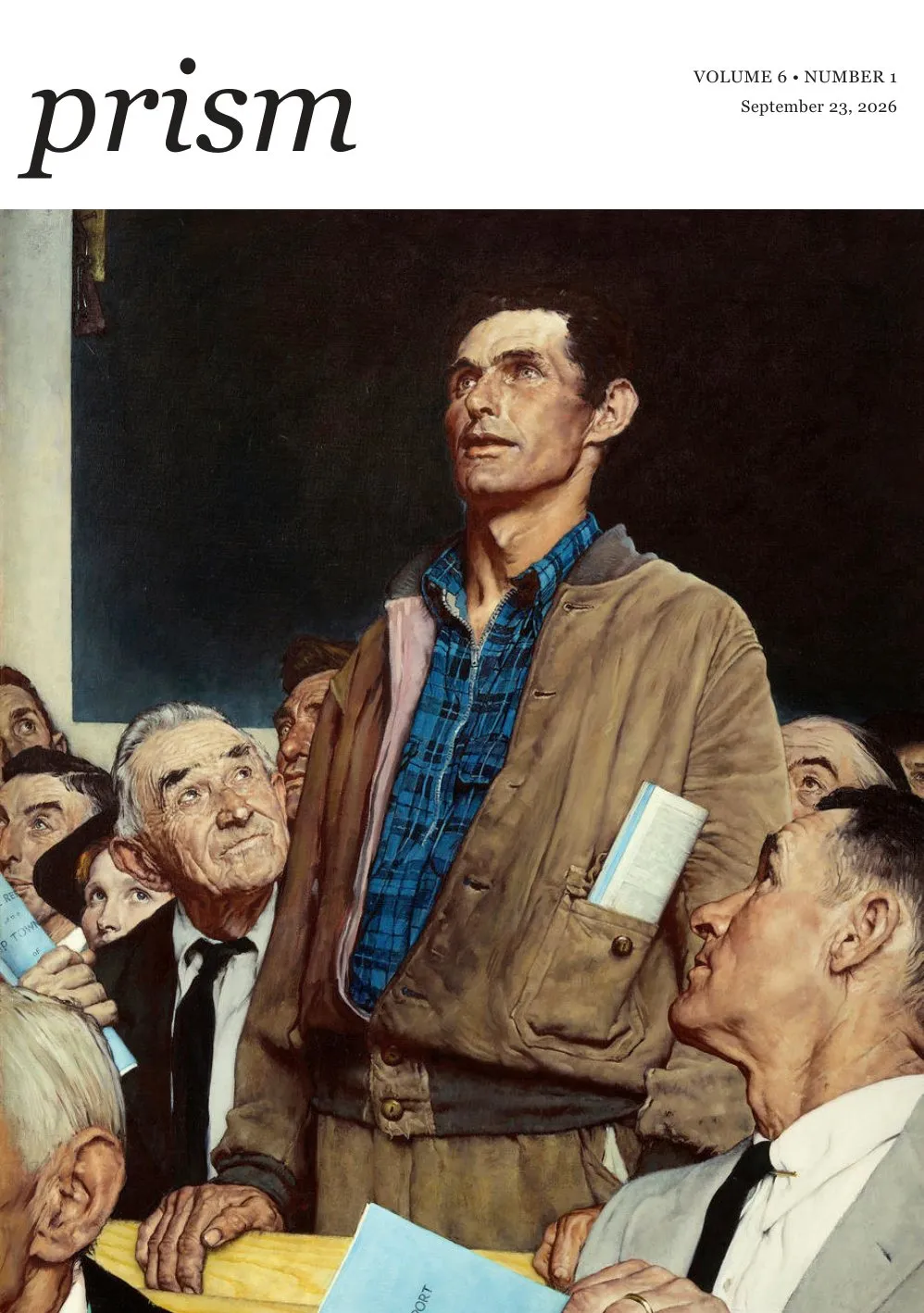Cover of Prism, Volume VI, Issue I, Fall 2026: Norman Rockwell, Freedom of Speech, 1943